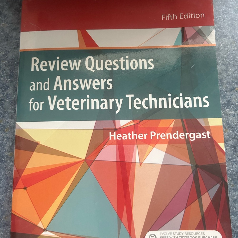 Review Questions and Answers for Veterinary Technicians 5th Edition
